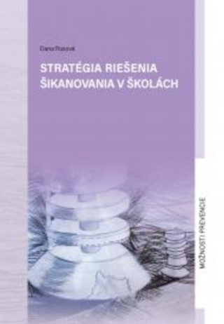 Stratégia riešenia šikanovania v školách