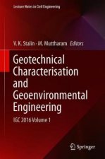 Geotechnical Characterisation and Geoenvironmental Engineering