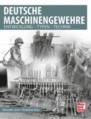 Maschinengewehre 1939 - 1945