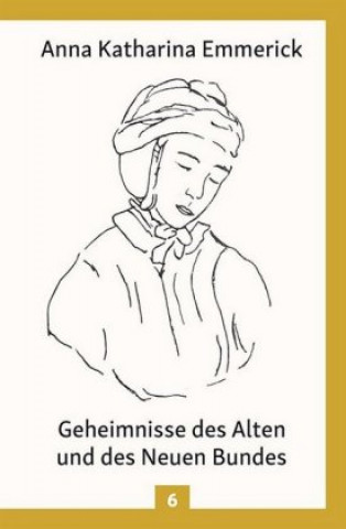 Geheimnisse des Alten und des Neuen Bundes