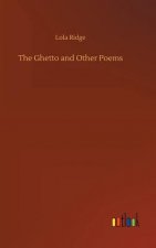 Ghetto and Other Poems