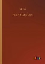 Natures Serial Story