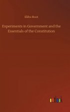 Experiments in Government and the Essentials of the Constitution