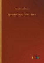Everyday Foods in War Time