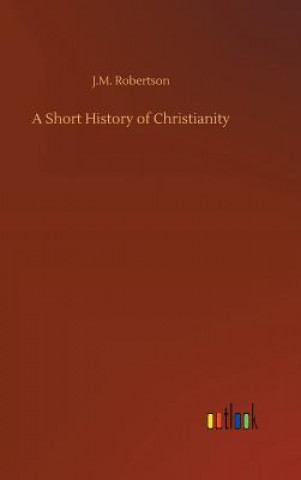 Short History of Christianity