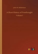 Short History of Freethought