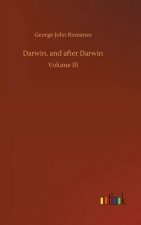 Darwin, and after Darwin