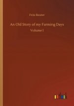 Old Story of my Farming Days