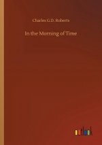 In the Morning of Time