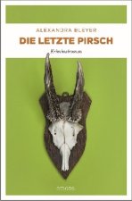 Die letzte Pirsch