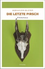 Die letzte Pirsch