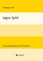 Jagos Spiel
