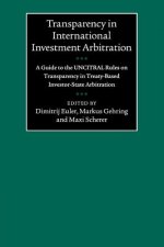 Transparency in International Investment Arbitration