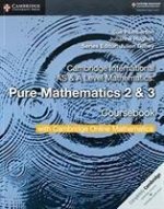 Cambridge International AS & A Level Mathematics Pure Mathematics 2 and 3 Coursebook with Cambridge Online Mathematics (2 Years)