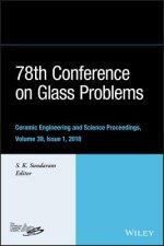 78th Conference on Glass Problems - Ceramic Engineering and Science Proceedings, Volume 39, Issue 1
