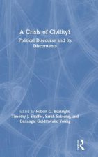 Crisis of Civility?