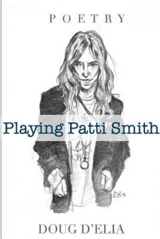 Playing Patti Smith