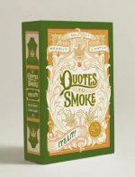 Quotes to Smoke: It's Lit!: Stash Box with 6 Packs of 32 Rolling Papers