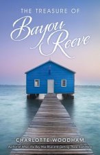 Treasure of Bayou Reeve