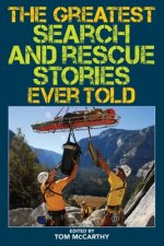 Greatest Search and Rescue Stories Ever Told