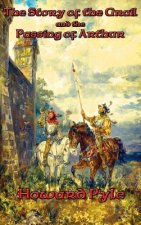 Story of the Grail and the Passing of Arthur