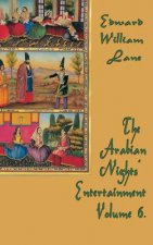 Arabian Nights' Entertainment Volume 6