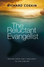 Reluctant Evangelist