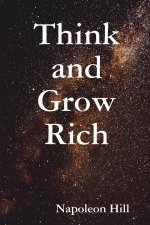 THINK AND GROW RICH