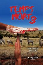 Temps mort (Saison 3)