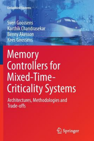 Memory Controllers for Mixed-Time-Criticality Systems