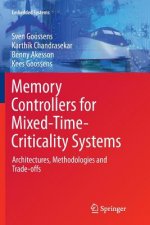 Memory Controllers for Mixed-Time-Criticality Systems