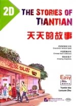 Stories of Tiantian 2D: Companion readers of Easy Steps to Chinese