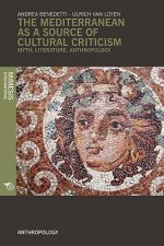 Mediterranean as a Source of Cultural Criticism