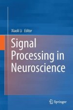 Signal Processing in Neuroscience