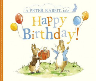 Happy Birthday!: A Peter Rabbit Tale (Beatrix Potter)(Leporelló)
