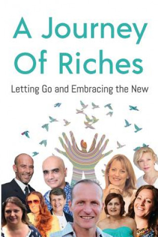 Letting Go and Embracing the New: A Journey of Riches