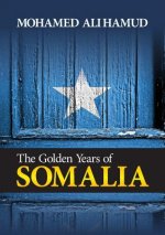 Golden years of Somalia