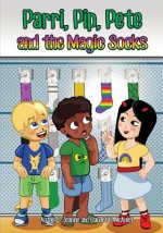 Parri, Pip, Pete and the Magic Socks: (fun Story Teaching You the Value of Honesty, Children Books for Kids Ages 5-8)