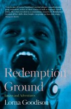 Redemption Ground: Essays and Adventures
