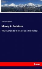 Money in Potatoes
