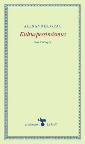 Kulturpessimismus