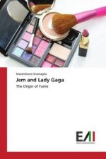 Jem and Lady Gaga