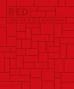Red: Architecture in Monochrome