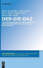 Der-Die-Daz - Forschungsbefunde Zu Sprachgebrauch Und Spracherwerb Von Deutsch ALS Zweitsprache