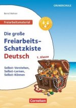 Deutsch Klasse 1 - Die große Freiarbeits-Schatzkiste