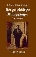 geschaftige Mussigganger