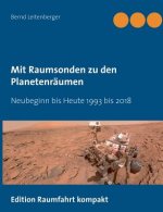 Mit Raumsonden zu den Planetenraumen