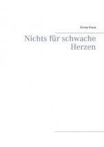 Nichts fur schwache Herzen