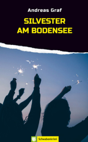 Graf, A: Silvester am Bodensee