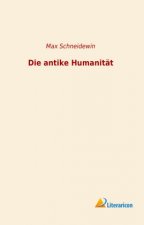 Die antike Humanität